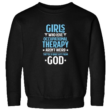 Discover Occupational Therapist Occupational Therapy OT Sweatshirts
