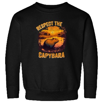 Discover Respect The Capybara Animal Funny Capybara Lover Sweatshirts