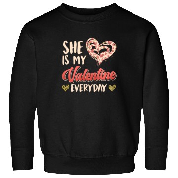 Discover She is my valentine Love Couple Valentine's Day Sweatshirts