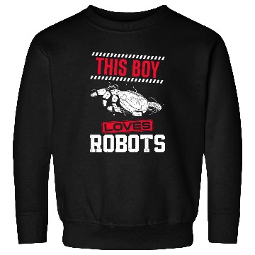 Discover Robot Robotics Engineer Boy This Sweatshirts