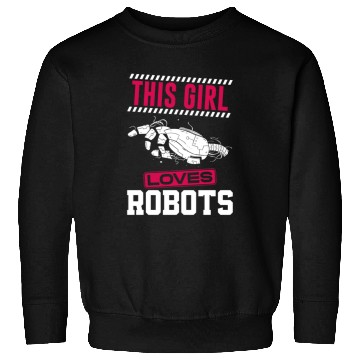 Discover Robot Robotics Engineer Girl This Sweatshirts
