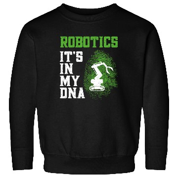 Discover Robot Robotics Engineer Robotics Sweatshirts