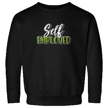 Discover Self Employed Boss Freelancer Work Job Sweatshirts