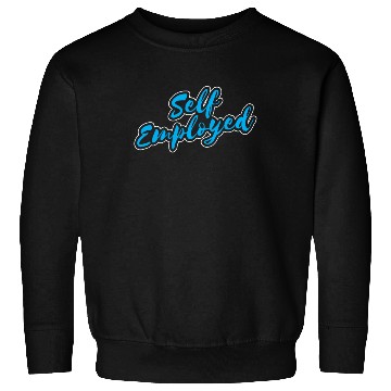 Discover Self Employed Work Job Boss Freelancer Sweatshirts