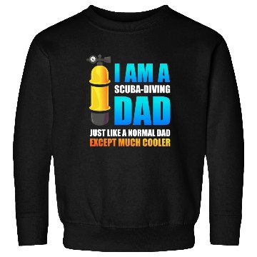 Discover Scuba Diving Dad Snorkeling Deep Sea Diver Sweatshirts