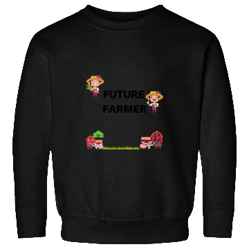 Discover Future Farmer, Farmer Sweatshirts
