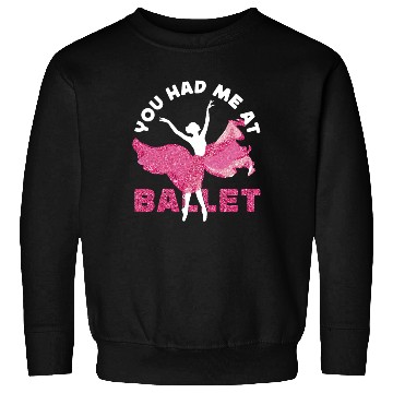 Discover Ballet Dancer Dance Girl Ballerina Sweatshirts