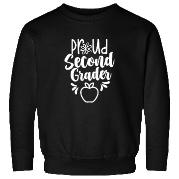 Discover Proud Second Grader Teacher 2nd Grade School Sweatshirts