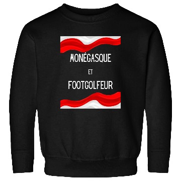 Discover Monegasque et footgolfeur Sweatshirts