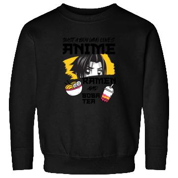Discover Just A Boy Who Loves Anime Ramen And.Boba Tea Sweatshirts