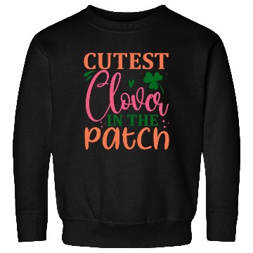 Discover cutest clover in the patch Sweatshirts