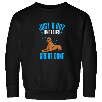 Discover Just A Boy Who Loves Great Dane Sweatshirts