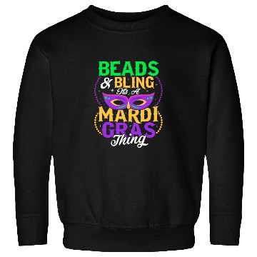 Discover Beads & Bling It's A Mardi Gras Thing Mask Parade Sweatshirts