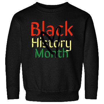 Discover Black history month Sweatshirts