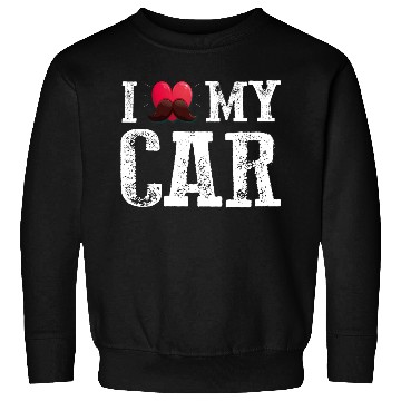 Discover I love my car funny Sweatshirts