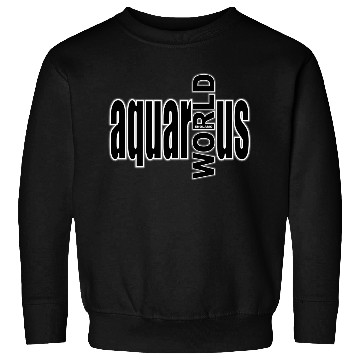 Discover Aquarius WORLD bw Sweatshirts