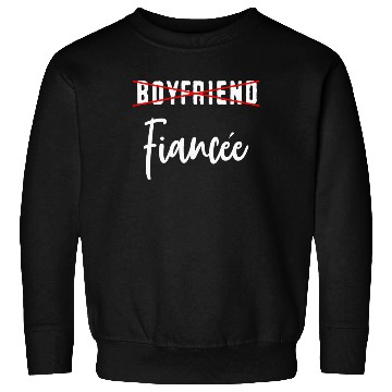 Discover Couple Engagement Engaged Men Funny Fiancee Sweatshirts