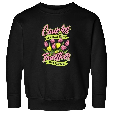 Discover Tulip Gardening Couple Sweatshirts
