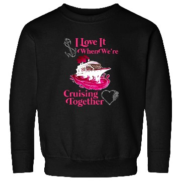 Discover Cruising Together Cruise Vacation Spring Break Sweatshirts