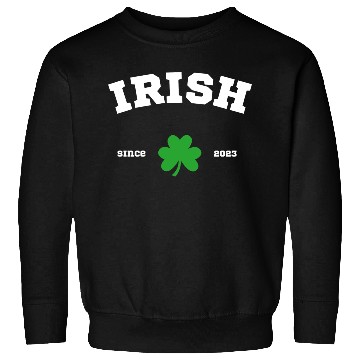 Discover Irish Since 2023 Athletic Design Sweatshirts