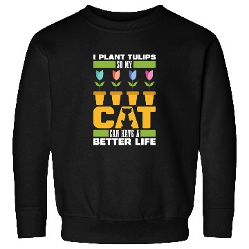 Discover Tulip Gardening Cat Sweatshirts