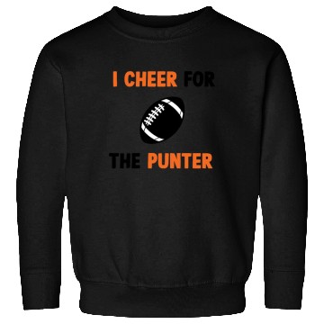 Discover i cheer for the punter Sweatshirts