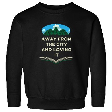 Discover Away From the City Camping Wildlife Camper Outdoor Sweatshirts