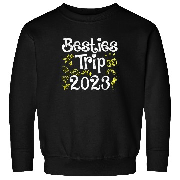 Discover Besties Trip 2023 Summer Vacation Spring Break Sweatshirts