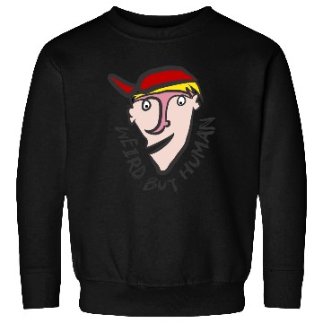 Discover Weird, but human Sweatshirts