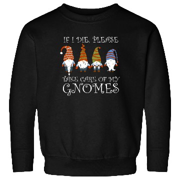 Discover Gnomes - Gnome Collecting - Gnome Collector Sweatshirts