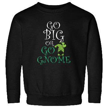 Discover Gnomes - Gnome Collecting - Gnome Collector Sweatshirts