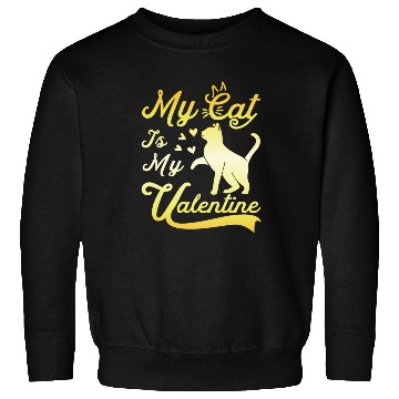 Discover Cat Valentine Humor Kitties Lover Sweatshirts