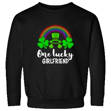 Discover One Lucky Girlfriend St Patrick's girlfriend Sweatshirts