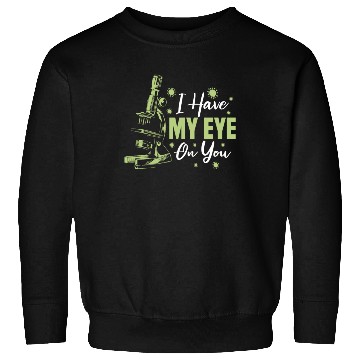 Discover Biology Biologist Microscope Sweatshirts