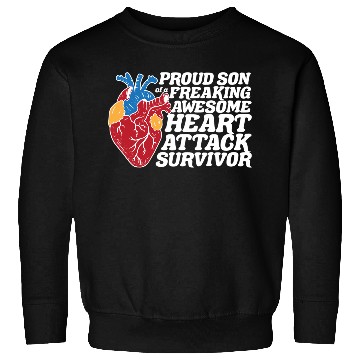 Discover Heart Attack Survivor Son Sweatshirts
