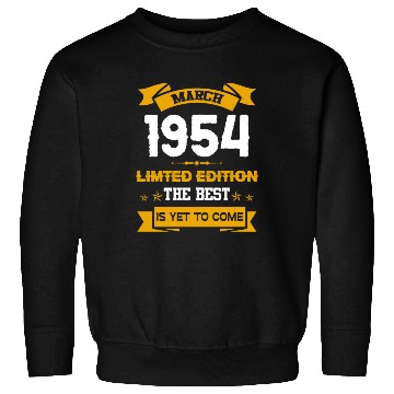 Discover March 1954 Birthday Surprise Sweatshirts