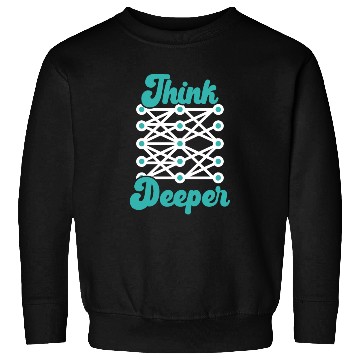 Discover Think Deeper AI Artificial Intelligence Robotics Sweatshirts