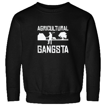 Discover Agriculture Gangsta Gardening Farmer Planting Sweatshirts