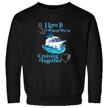 Discover Cruising Together Cruise Vacation Spring Break Sweatshirts