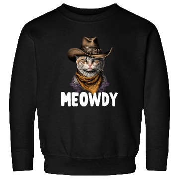 Discover Meowdy Cat Meme Country Meow Howdy Funny Sweatshirts