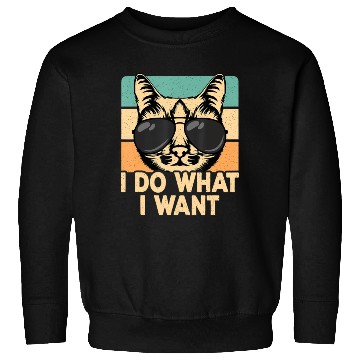 Discover Retro I Do What I Want Funny Cat Lover Sweatshirts