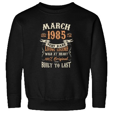 Discover March 1985 Birthday Surprise Sweatshirts