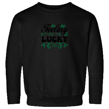 Discover feeling lucky Sweatshirts
