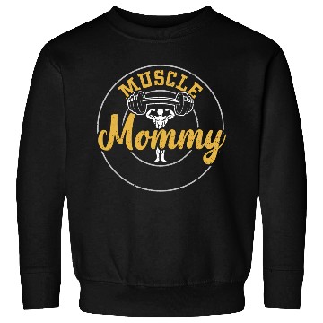 Discover Muscle Mommy - Gym Sweatshirts
