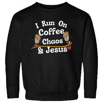 Discover coffee chaos and Jesus Sweatshirts, coffee and Jesus