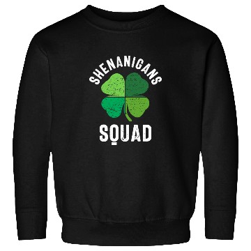 Discover Shenanigans Squad St Patricks Day Sweatshirts