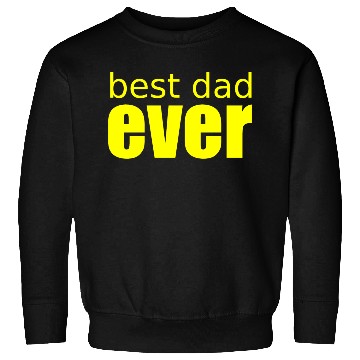 Discover best dad ever - retro Sweatshirts green - fathers day -