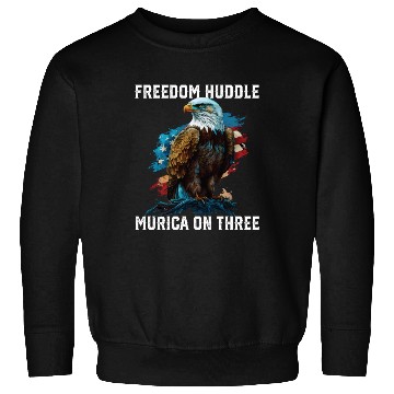 Discover Freedom Huddle Murica On Three Fourth Of July Sweatshirts