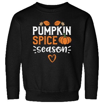 Discover Pumpkin Spice Season - Pumpkin Sweatshirts