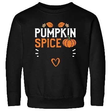 Discover Pumpkin Spice - Pumpkin Sweatshirts